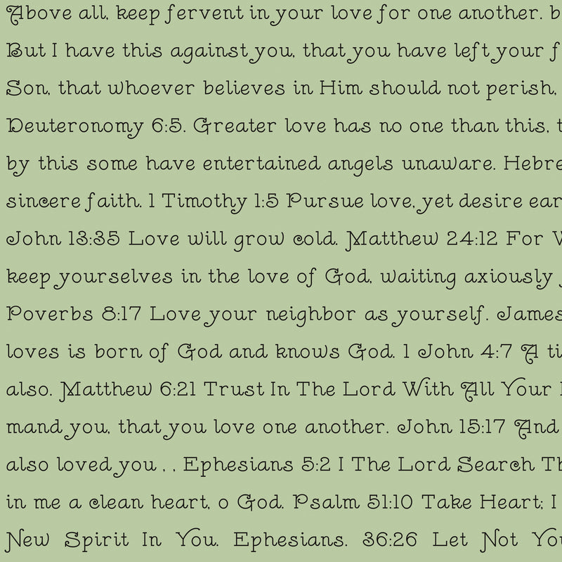 J. Wecker Frisch - Take Heart Love Scripture Green